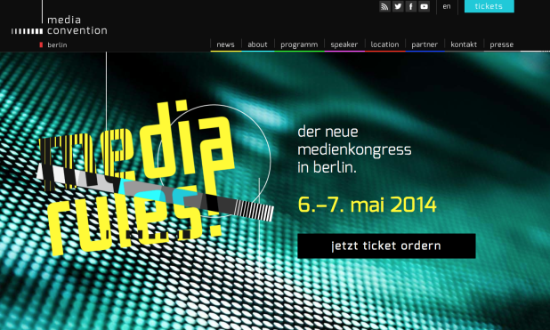 Das Motte der diesjährigen Media Convention lautet "Media Rules!"