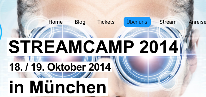 Das Streamcamp findet am 18. und 19. Oktober 2014 in München statt.