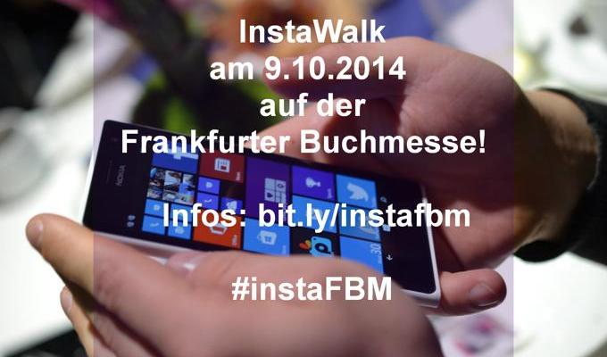 InstaWalk auf der Buchmese in Frankfurt #instafbm am 9.10.2014